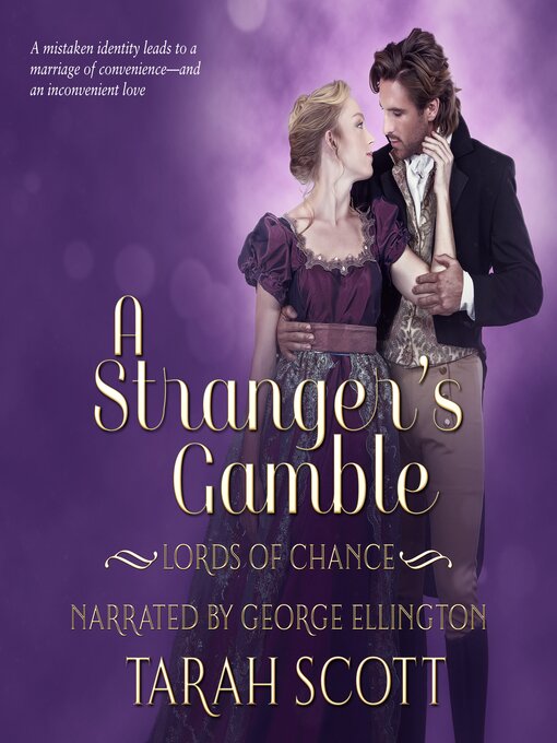 Title details for A Stranger's Gamble by Tarah Scott - Wait list